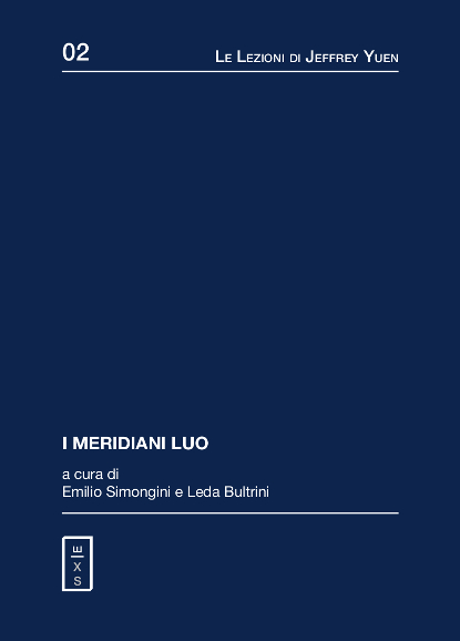 02 - Lezioni Jeffrey Yuen - I meridiani Luo
