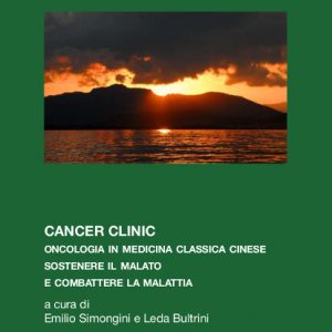 14 - Lezioni Jeffrey Yuen - Cancer Clinic. Oncologia in Medicina Classica Cinese